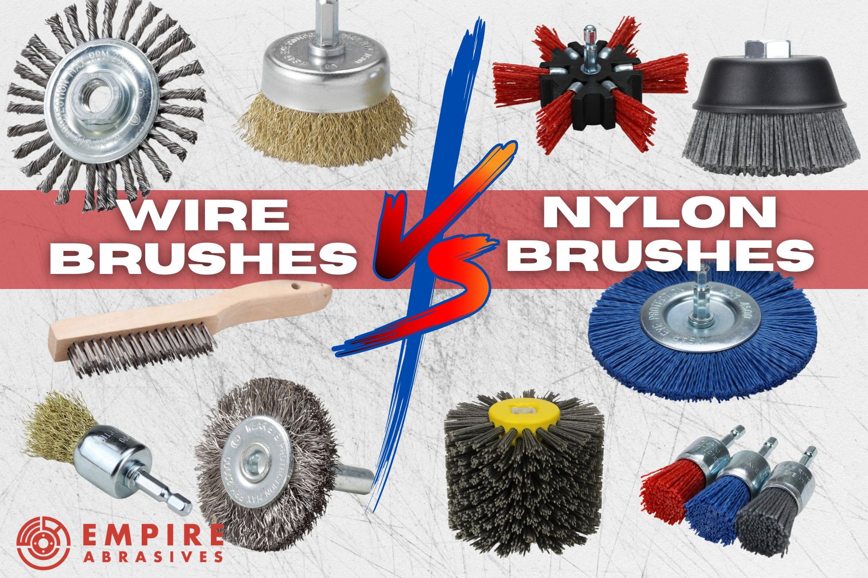 https://www.empireabrasives.com/product_images/uploaded_images/wire-brushes-vs-nylon-brushes-abrasive-products.jpg